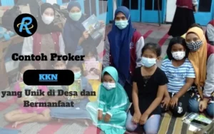 15 Contoh Proker KKN yang Unik di Desa dan Bermanfaat Untuk Warga